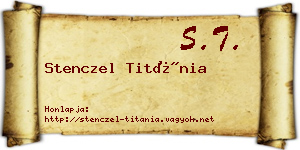 Stenczel Titánia névjegykártya